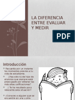 La Diferencia Entre Evaluar y Medir