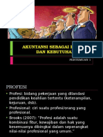 Pert - 1 - Akuntansi Sebagai Profesi Dan Kebutuhan Etika