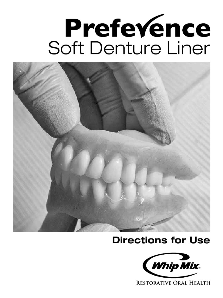 Preference Denture Liner Manual PagesWEBVersion0520151 Dentures