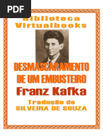 Franz Kafka - Desmascaramento de Um Embusteiro