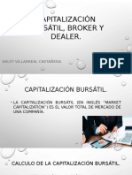 Capitalización Bursátil, Broker y Dealer