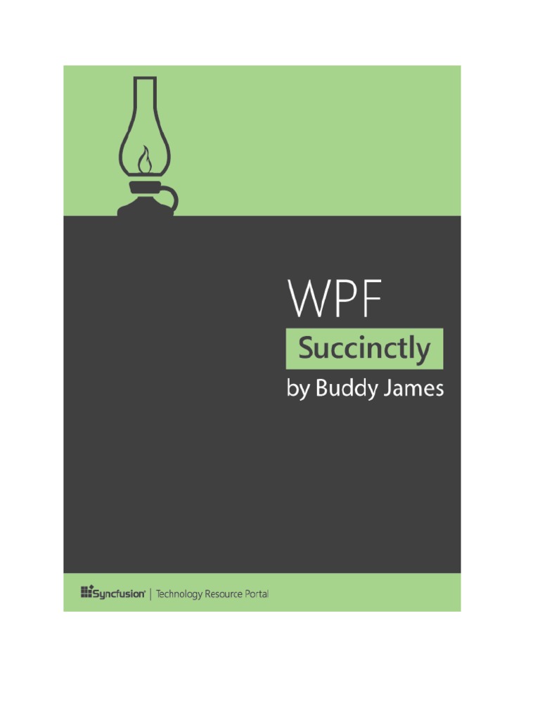 WPF Succinctly PDF | PDF | Extensible Application Markup Language ...