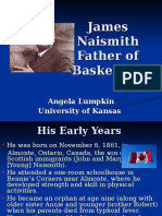 James Naismith Father of Basketball
