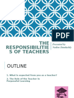 THE Responsibilitie S of Teachers: Presented by Nadine Dandashly