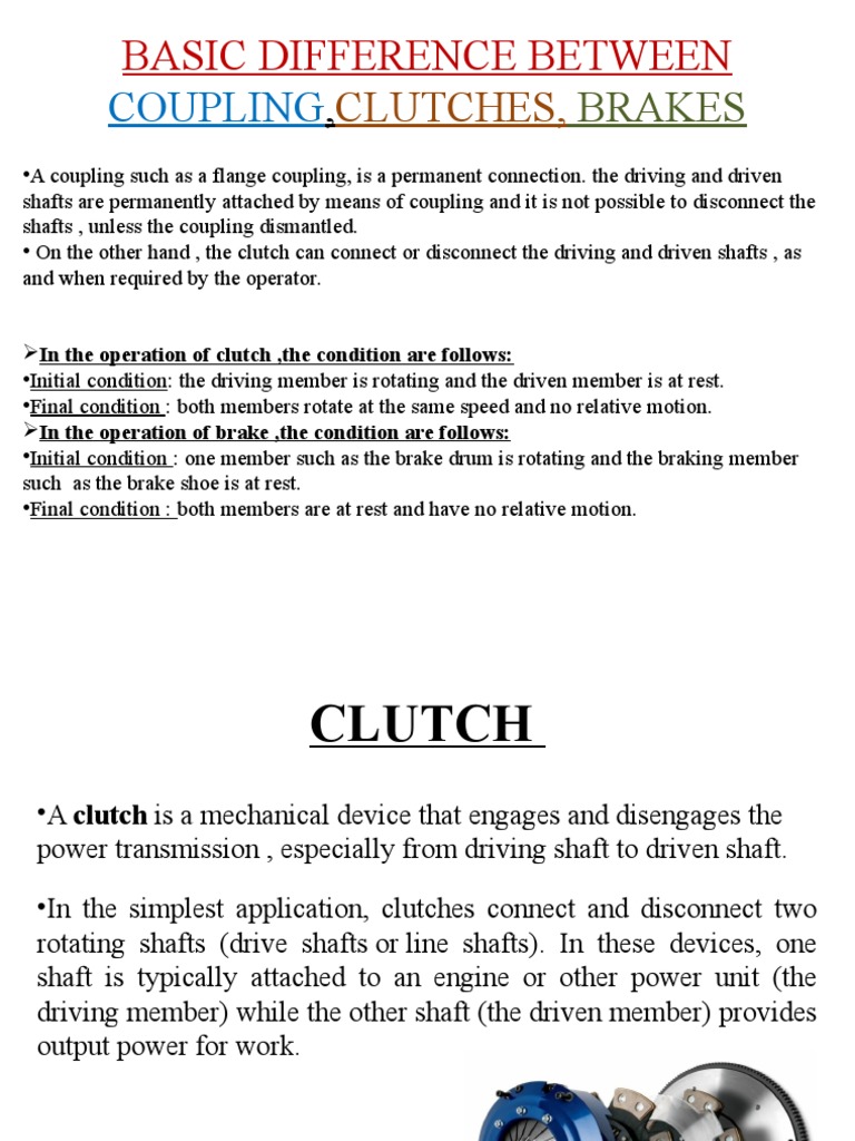 BASIC DIFFERENCES BETWEEN COUPLINGS, CLUTCHES AND BRAKES PDF Clutch