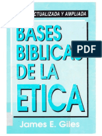 Bases bíblicas de la ética. James E. Giles.pdf
