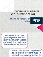 Oral Conditions in Patients With Systemic Origin 