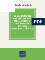 Rómulo E Lanatta Guilhem. El Derecho de Sucesiones en El Código Civil Peruano de de 1936. Estudios Críticos. Lima, Instituto Pacífico, 2015