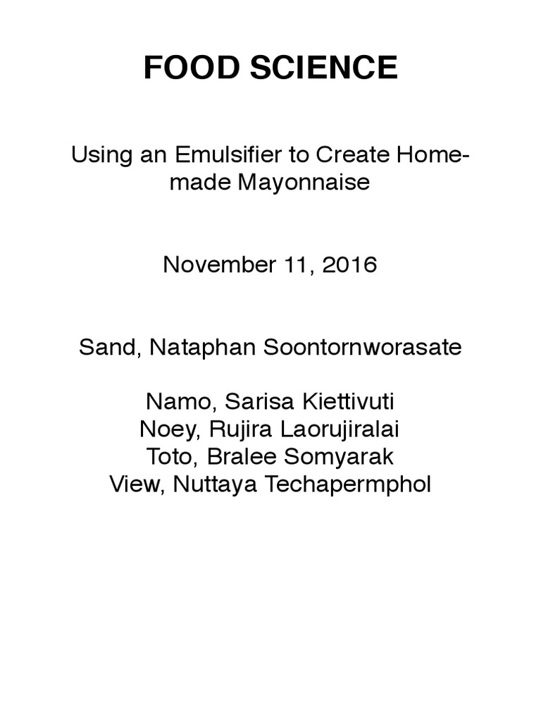 How an emulsifier works - homemade emulsion (mayonnaise) 