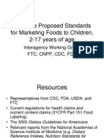 Interagency Working Group's Tentative Proposed Standards For Marketing Foods To Children