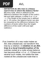 Search Tree in Which The Balance Factor of Every Node, Which Is Defined As The