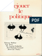 Balibar, Ferry, Lacoue-Labarthe, Lyotard, Nancy - Rejouer Le Politique