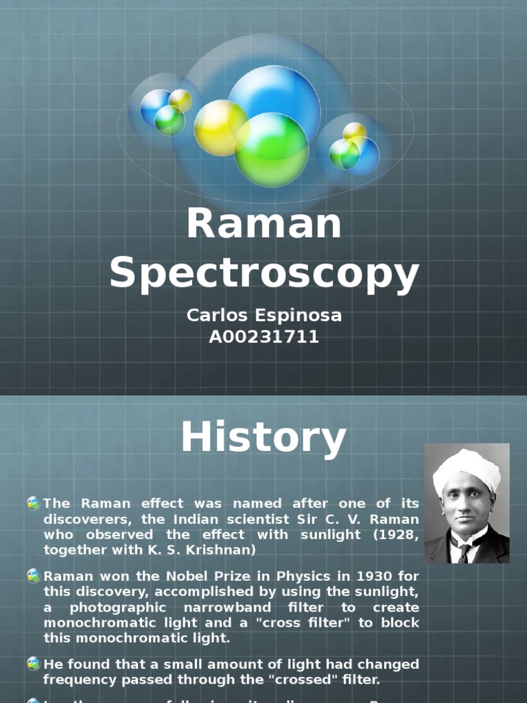 A Comprehensive Overview of Raman Spectroscopy Exploring its History