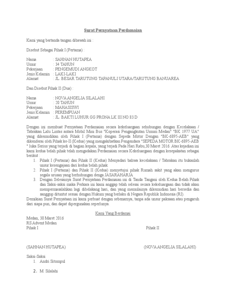 Surat Pernyataan Perdamaian Kecelakaan Dunia pendidikan diharapkan sebagai motor penggerak untuk memfasilitasi perkembangan karakter sehingga anggota masyarakat mempunyai kesadaran kehidupan berbangsa dan bernegara yang harmonis dan demokratis dengan tetap memperhatikan sendi-sendi Negara Kesatuan Republik Indonesia NKRI dan norma-norma sosial di masyarakat yang telah menjadi kesepakatan bersama.