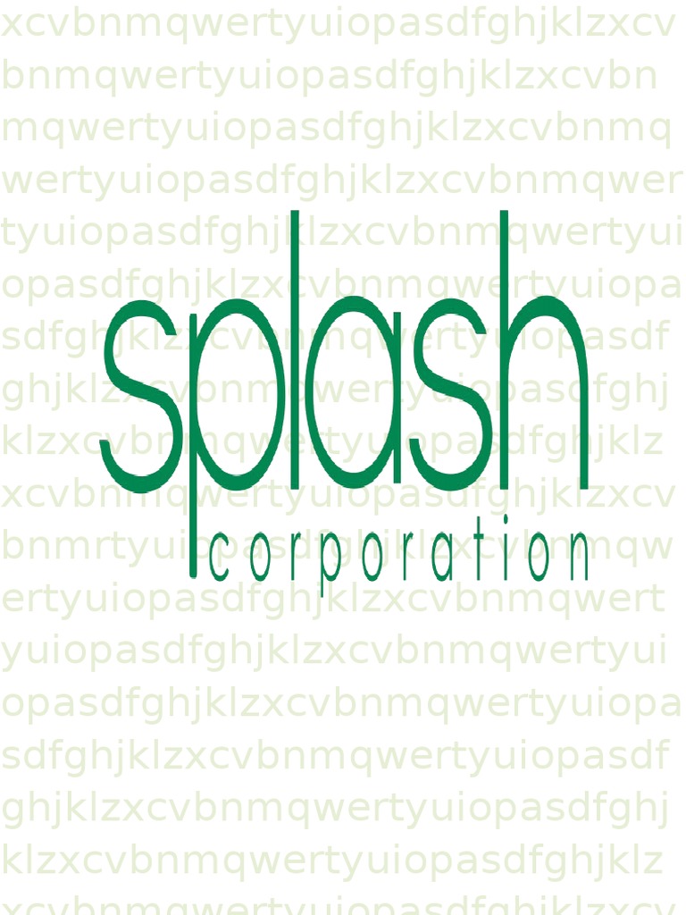 Splash Corporation Overview and Analysis | PDF | Swot Analysis | Economies