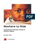 Nowhere To Hide: Humanitarian Protection Threats in Northern Uganda