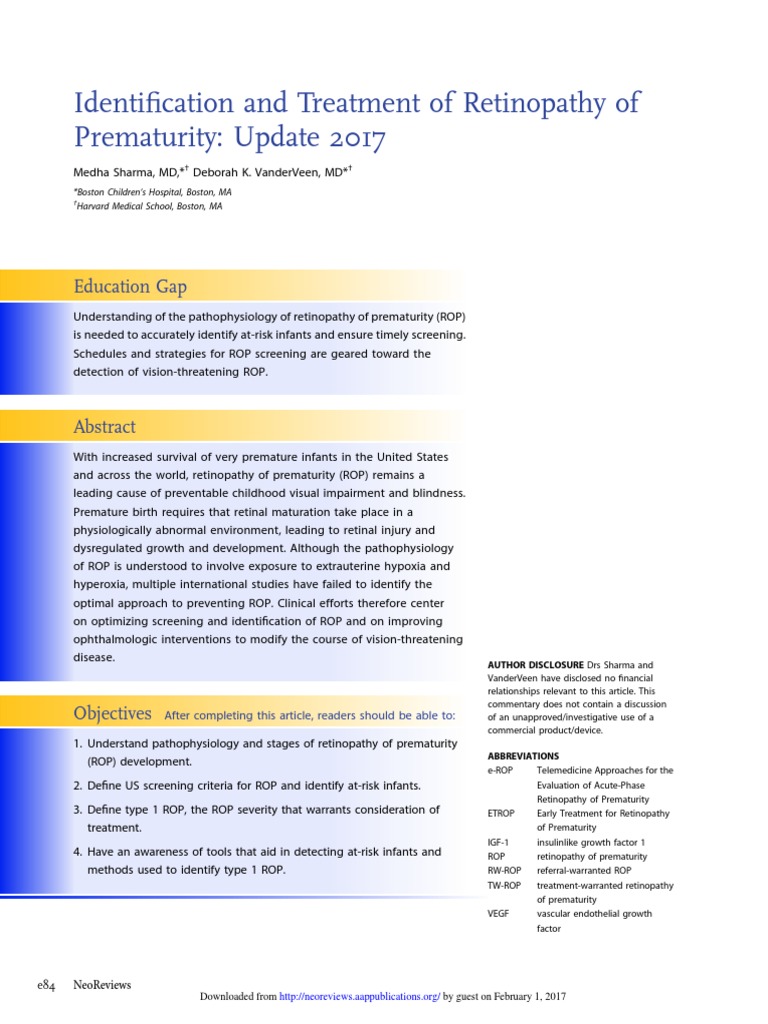 Identification and Treatment of Retinopathy of Prematurity Update 2017 ...