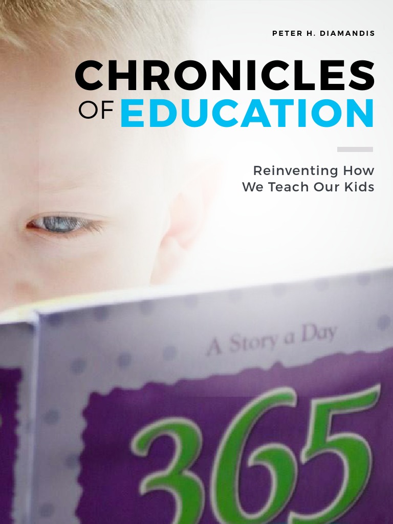 Chronicles of Education Peter Diamandis PDF Virtual Reality