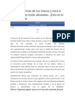 Junta Las Palmas de Tus Manos y Mira Si Las Dos Líneas Están Alineadas