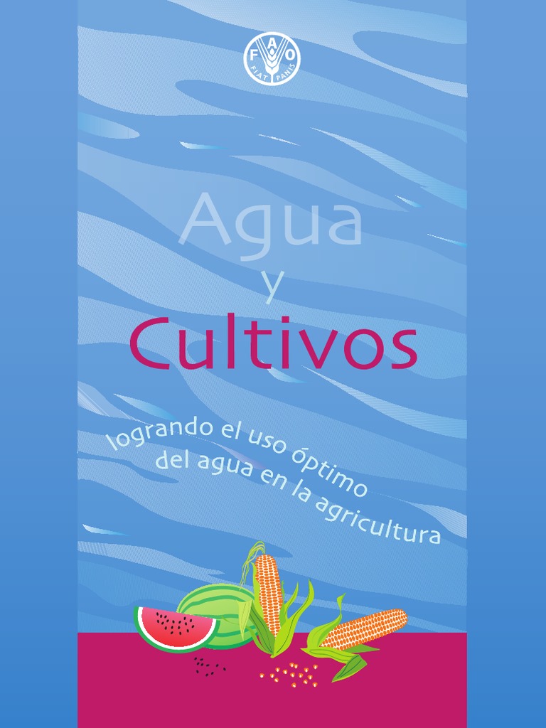 El Uso Del Agua en La Agricultura PDF | PDF