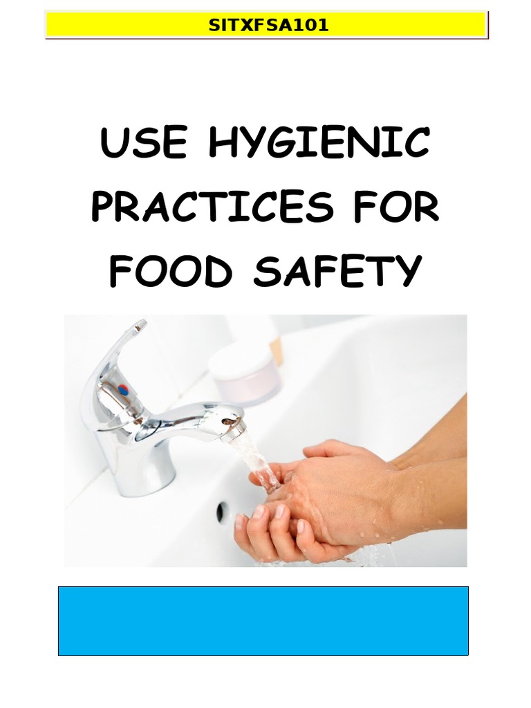 use hygienic practices for food safety Hygiene Housekeeping