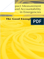 Impact Measurement and Accountability in Emergencies: The Good Enough Guide