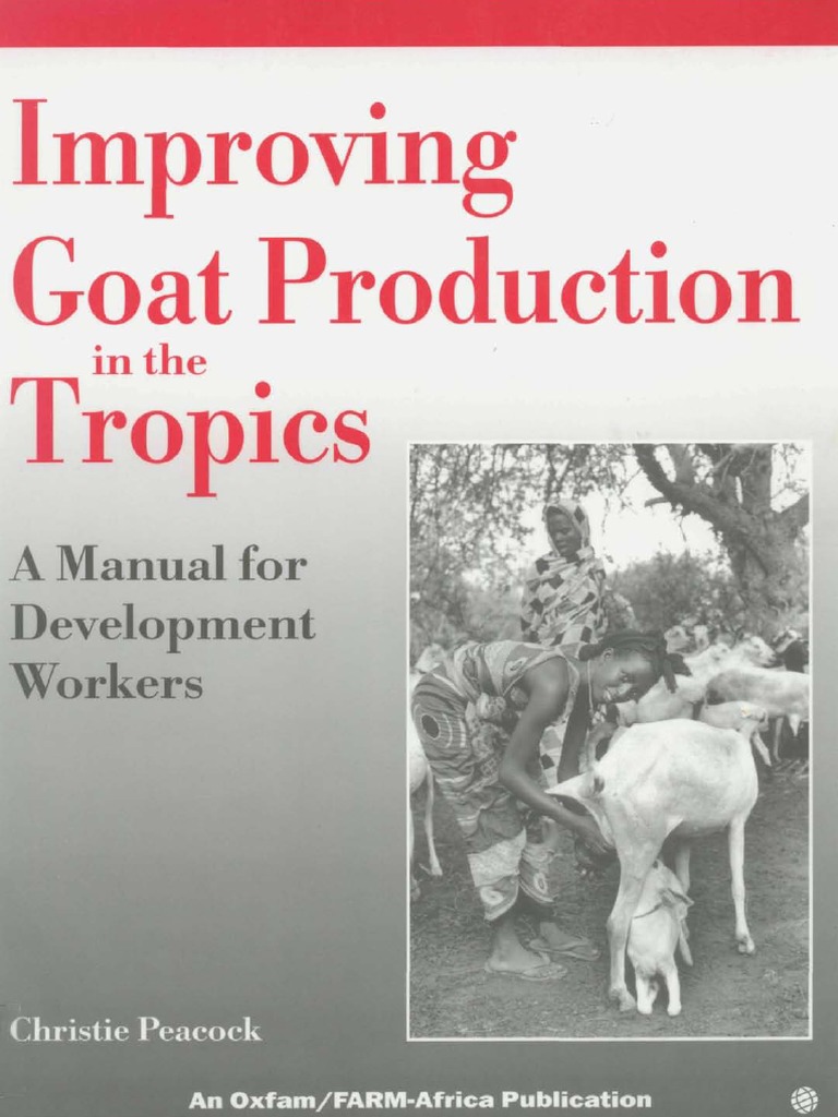 Improving Goat Production in The Tropics: A Manual For Development ...