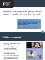 Aspectos controversos do "politicamente correto"