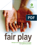 Fair Play: Refugees and Asylum Seekers in Scotland - A Guide For Journalists Revised 2007