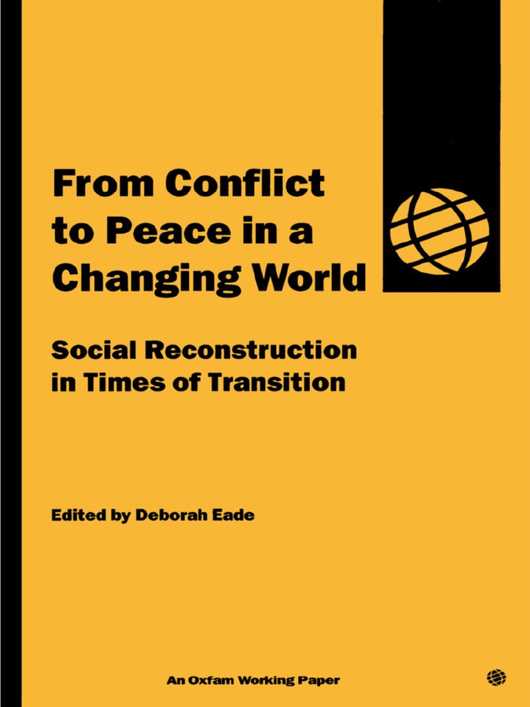From Conflict To Peace in A Changing World: Social Reconstruction in ...