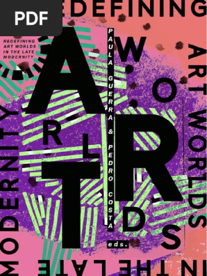 Redefining Art Worlds In The Late Modernity Slovenia Sociology
