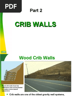 Crib Wall Ge441 Lecture6 2 Building Materials Materials