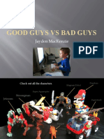Good Guys V Bad Guys