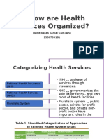 B. How Are Health Services Organized?: Debit Bagas Kamal Gumilang 1506735181