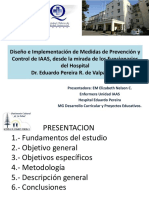 Diseno e Implementacion de Medidas de Prevencion y Control de Iaas Desde La Mirada de Los Funcionarios Del Hospital Dr. Eduardo Pereira R. de Valparaiso - Elizabeth Nelson Calderon