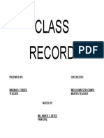 Class Record: Prepared By: Checked by