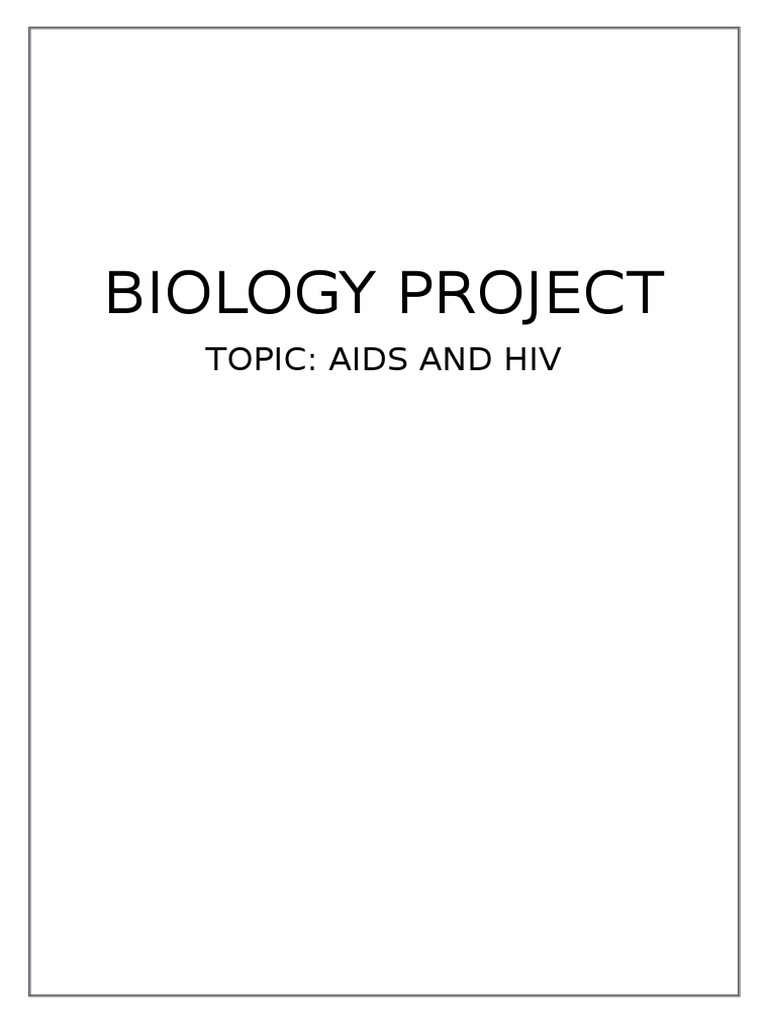 HIV AIDS Project Report | PDF | Hiv/Aids | Virus