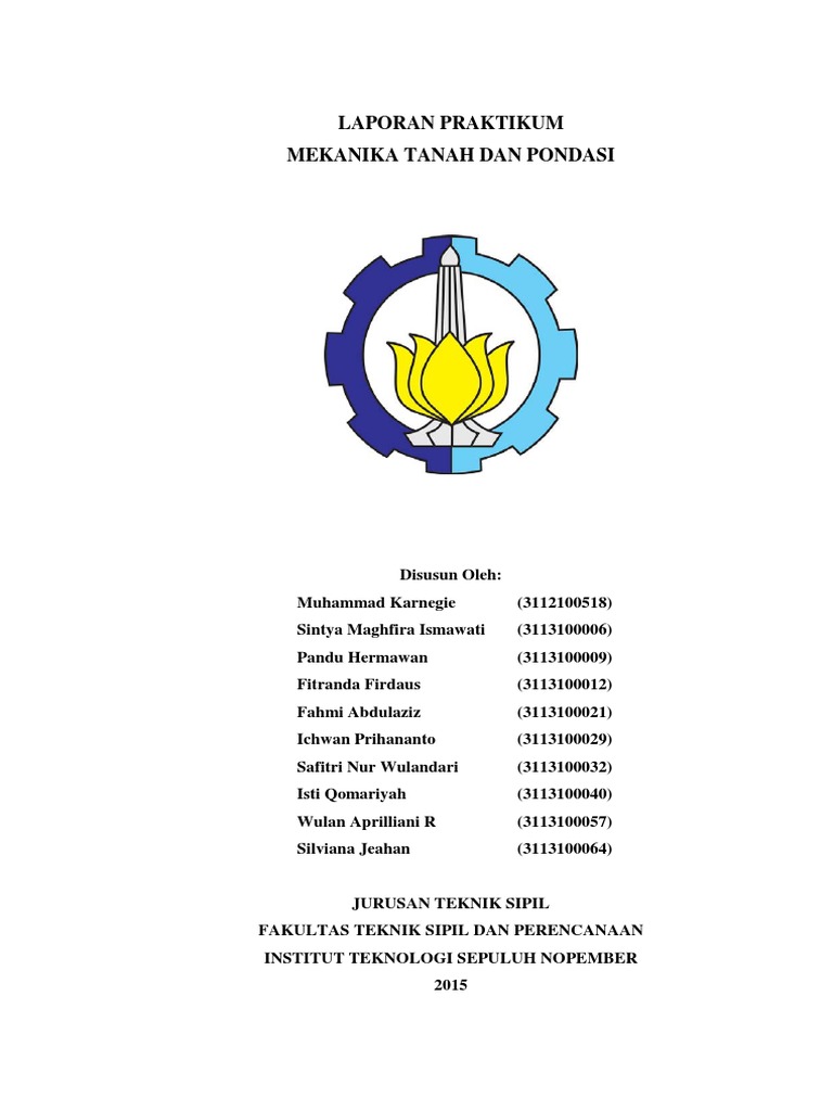 Laporan Praktikum Mekanika Tanah Laporan Praktikum Mekanika Tanah