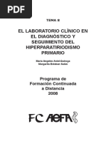 El Laboratorio Clínico en El Diagnóstico y Seguimiento Del Hiperparatiriodismo Primario