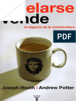 HEATH, Joseph; POTTER, Andrew. Rebelar-se vende - el negocio de la contracultura.pdf