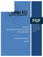 SCA-1025 Antología de La Materia de Taller de Base de Datos: Compilación Hecha Por: Mtijhr