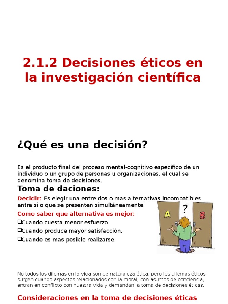 2.1.2 Decisiones Éticos en La Investigación Científica