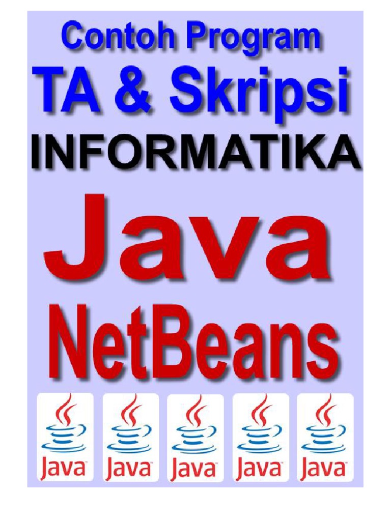 Contoh Program Java NetBeans Untuk Tugas Akhir Dan Skripsi Informatika ...