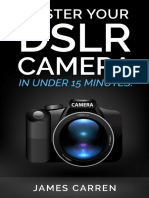 Master Your DSLR Camera