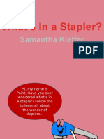 What's in A Stapler?: Samantha Kieffer