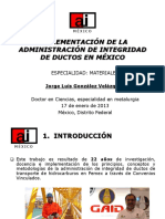 (Presentación) Implementación de La Administración de Integridad de Ductos en México