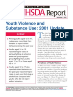 Youth Violence and Substance Use: 2001 Update: in Brief