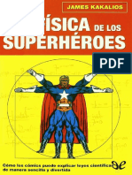 269929380-La-Fisica-de-Los-Superheroes-James-Kakalios.pdf