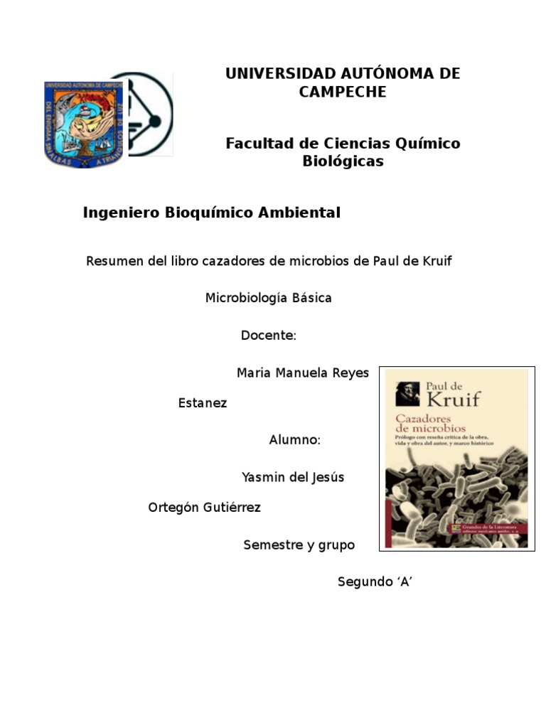 Resumen de "Cazadores de Microbios" | PDF | Luis Pasteur | Microorganismo