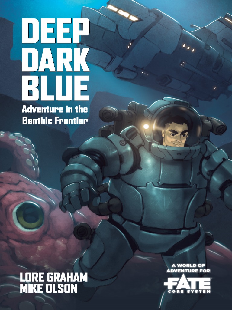 Deep Dark Blue, A World of Adventure For Fate Core | PDF | Hydrothermal ...